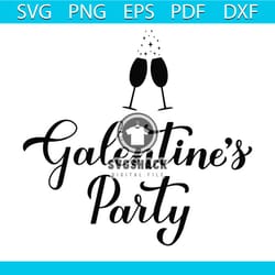 galentines party calligraphy lettering svg, valentine svg, galentines svg,wine svg