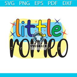 little romeo valentine svg, valentine svg, little romero svg, juliet svg, love story svg, funny valentine svg, valentine