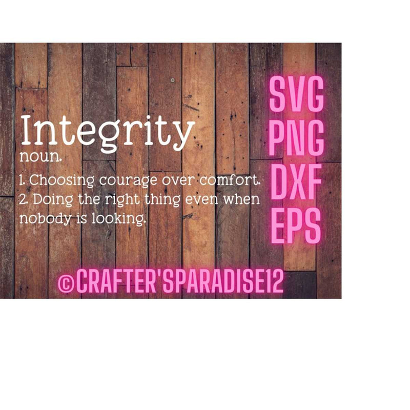 MR-228202371411-integrity-quote-definition-svg-funny-saying-svg-image-1.jpg
