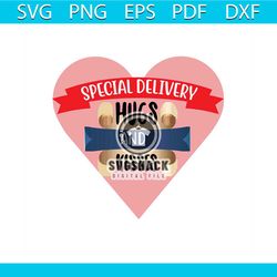 special delivery hugs and kisses svg, valentine svg, special delivery svg