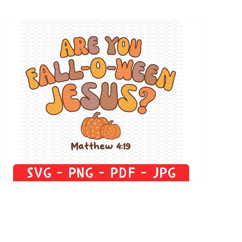 MR-22820238119-are-you-fall-o-ween-jesus-png-svg-christian-halloween-shirt-image-1.jpg