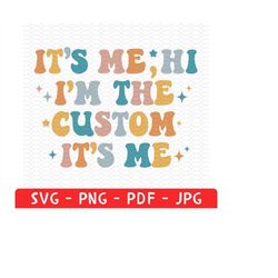 personalized it's me hi i'm the teacher svg, it's me hi i'm the custom it's me svg, retro groovy teacher, teacher shirt