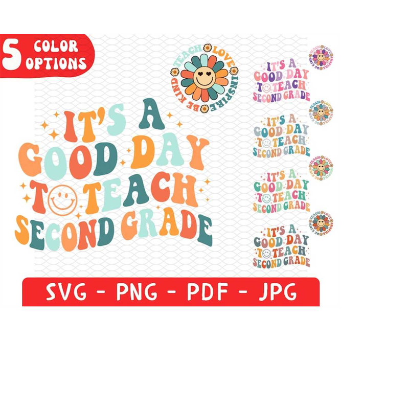 MR-228202382215-its-a-good-day-to-teach-second-grade-svg-png-second-image-1.jpg