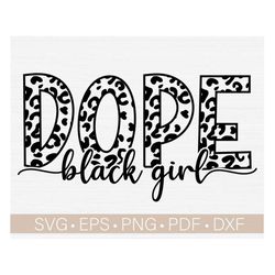 Dope Svg, Black Girl Svg, Melanin Svg, Black Queen Svg, Black Women's Shirt Design Svg Cut File Cricut, Cutting Silhouet