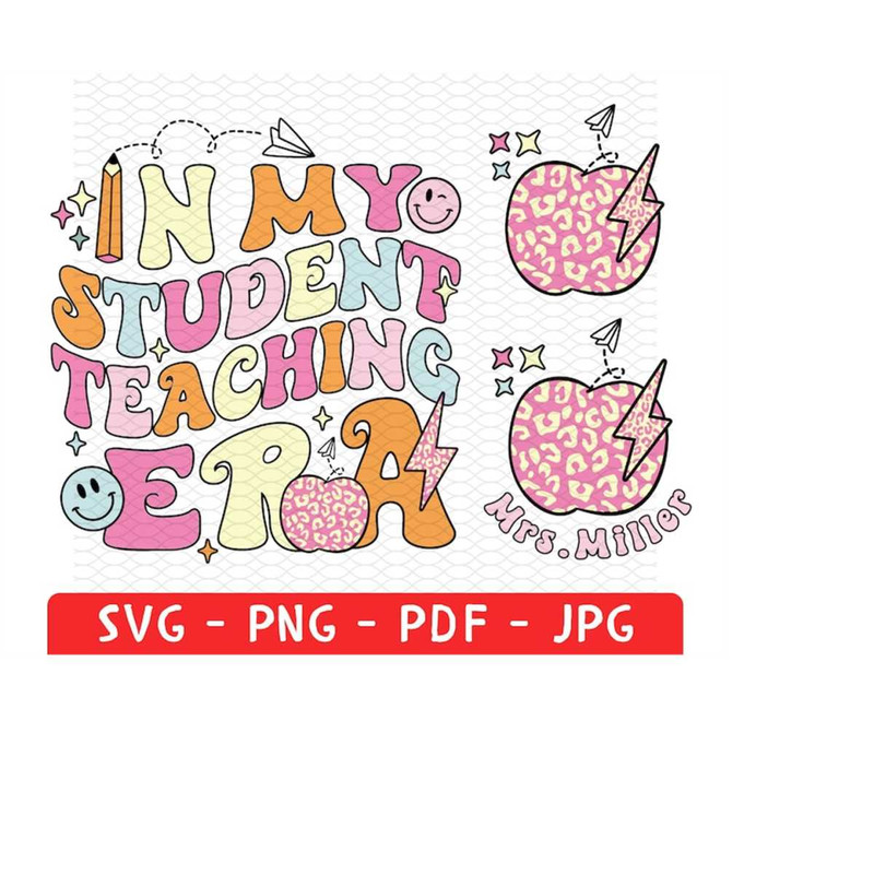MR-228202382549-in-my-teaching-era-svg-in-my-student-teaching-era-png-image-1.jpg