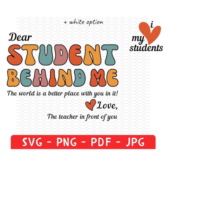 MR-228202385110-dear-student-behind-me-png-svg-inspirational-teacher-png-image-1.jpg
