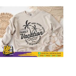 family vacation svg, family trip svg, friends trip svg, summer trip shirt, summer vacation, vacation svg, summer svg, sv