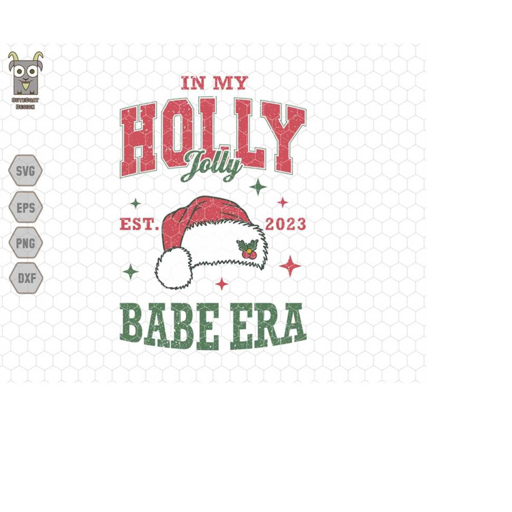 MR-228202385533-in-my-holly-jolly-svg-babe-era-svg-trendy-christmas-holiday-image-1.jpg