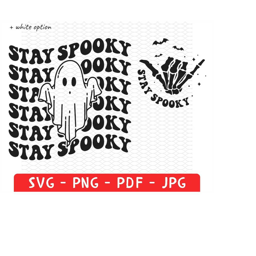 MR-22820239108-ghost-svg-stay-spooky-svg-png-skeleton-hand-png-bat-svg-image-1.jpg