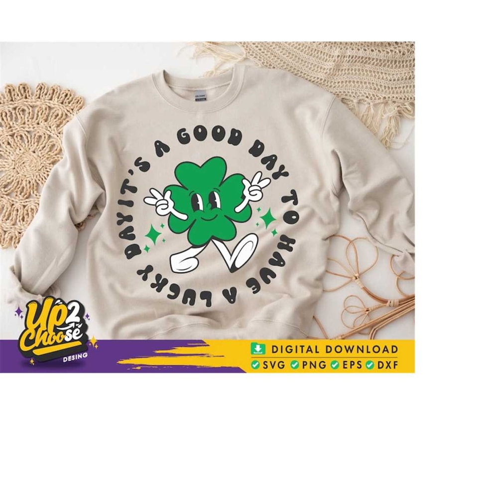 MR-228202391753-its-a-good-day-to-have-a-lucky-day-svg-lucky-svg-st-image-1.jpg