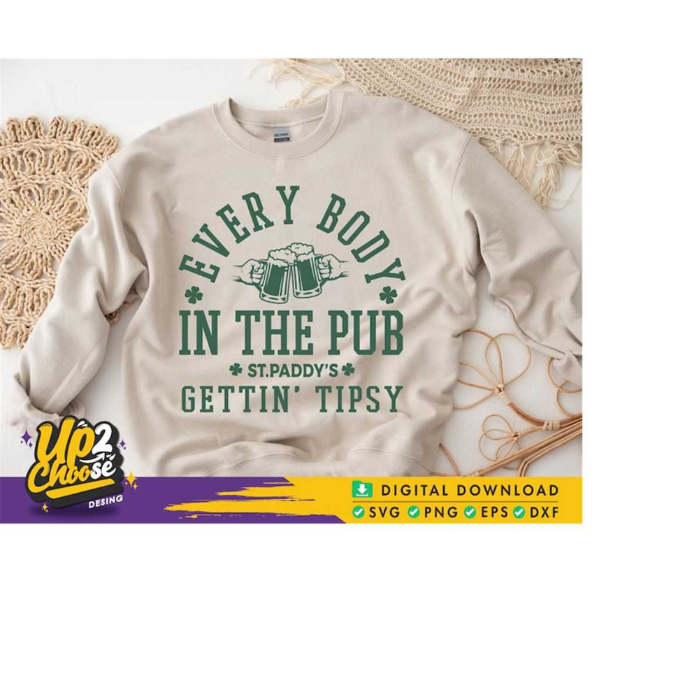 MR-228202392516-everybody-in-the-pub-get-tin-tipsy-svg-st-paddys-svg-st-image-1.jpg
