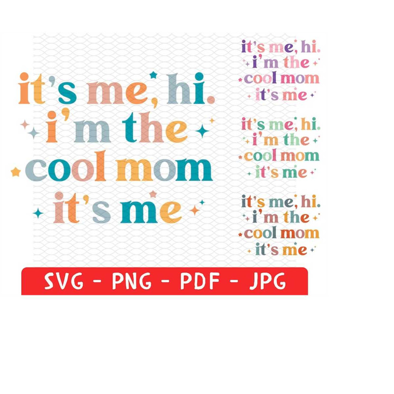 MR-228202394755-its-me-hi-im-the-cool-mom-its-me-shirt-image-1.jpg