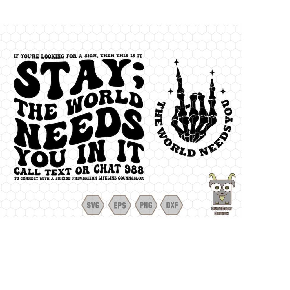 MR-228202395429-stay-the-world-needs-you-in-it-svg-suicide-prevention-image-1.jpg