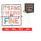 MR-228202395624-its-fine-im-fine-everything-is-fine-png-svg-image-1.jpg
