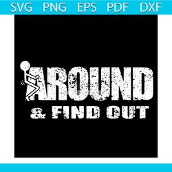 fuck around and find out svg, trending svg, fafo svg, adult humor with gun svg, fuck around svg