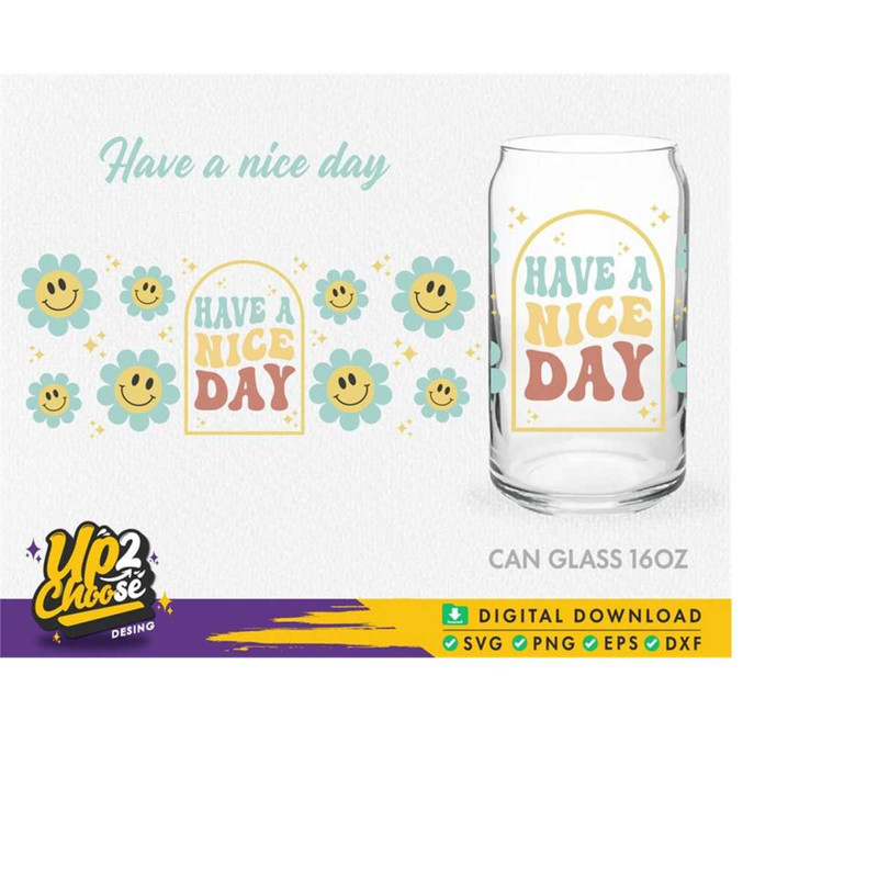 MR-228202310755-have-a-nice-day-16oz-glass-can-happy-face-flower-smiley-face-image-1.jpg