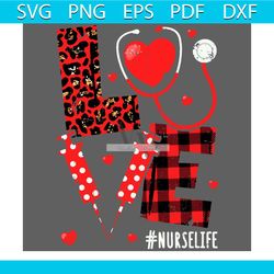 love nurselife valentine nurse leopard print plaid heart svg, trending svg