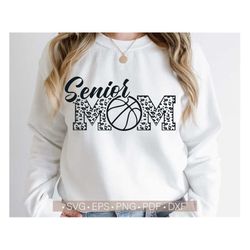 senior mom svg,senior mom leopard,cheetah svg,basketball mom svg,basketball mom shirt svg,basketball mama svg,png,eps,dx