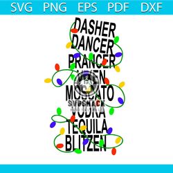 dasher dancer prancer vixen moscato vodka tequila blitzen light svg