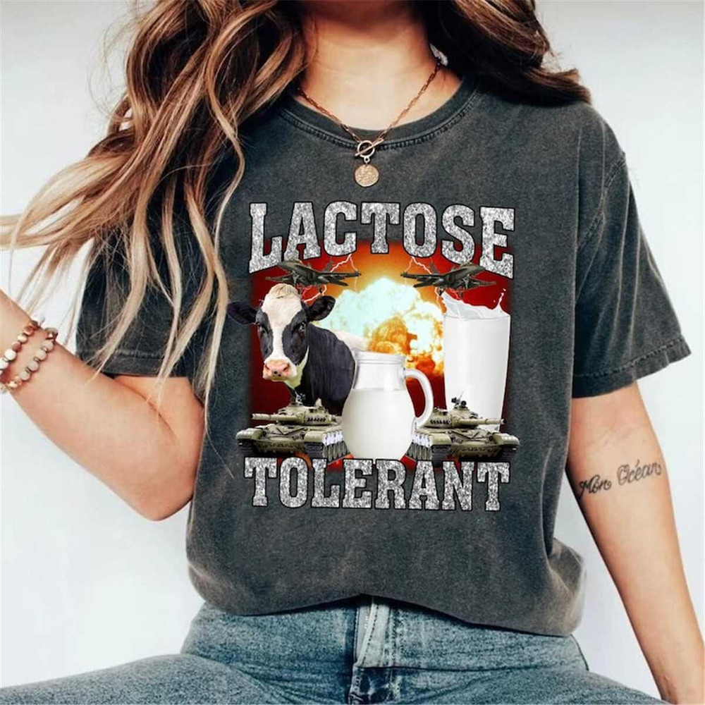 MR-228202314138-lactose-tolerant-shirt-funny-meme-shirt-oddly-specific-image-1.jpg