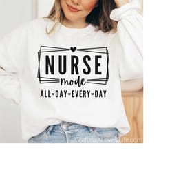 nurse mode svg png, nursing svg, nurse life svg, nurse shirt svg, nursing student svg, nurse gift svg, nursing school sv