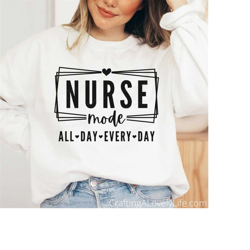 MR-2282023142119-nurse-mode-svg-png-nursing-svg-nurse-life-svg-nurse-shirt-image-1.jpg