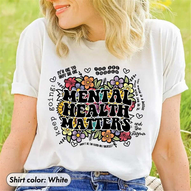 MR-2282023145530-mental-health-shirts-mental-health-matters-shirt-image-1.jpg