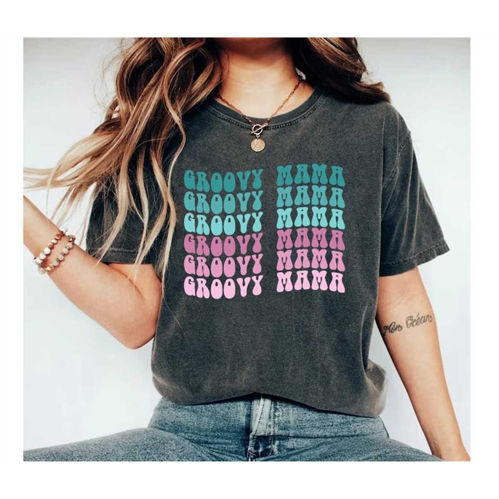 MR-22820231598-groovy-mama-shirt-for-mothers-day-gift-from-daughter-cute-mom-image-1.jpg