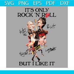 it's only rock n roll but i like it svg, trending svg, the rolling stone svg, lips svg, rock and roll svg