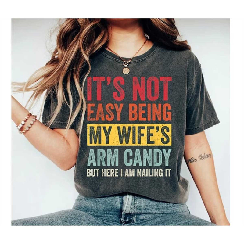 MR-2282023152632-funny-husband-shirt-from-wife-its-not-easy-being-my-wife-image-1.jpg