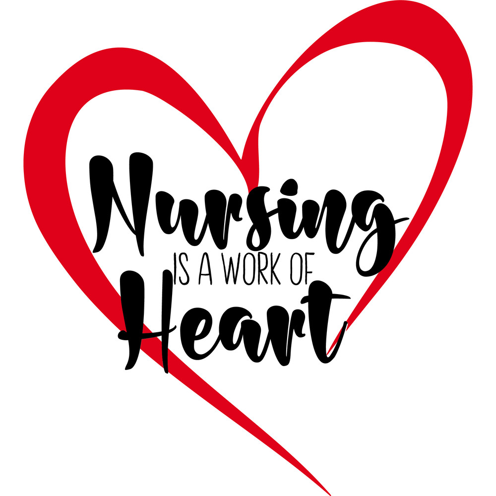 nursing is a work of heart.png