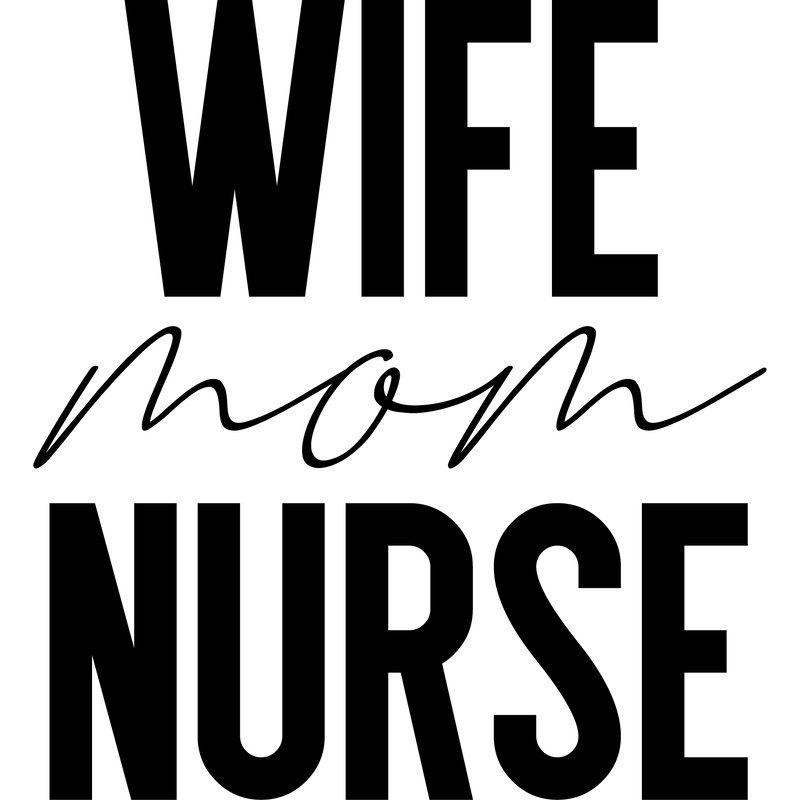 wife mom nurse.png