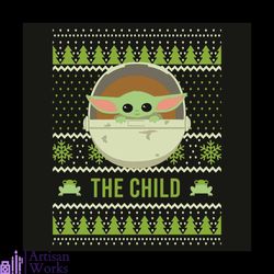 the child svg, trending svg, star wars svg, the mandalorian svg, the child christmas svg, baby yoda svg, baby yoda chris