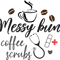 messy bun coffee scrubs .png