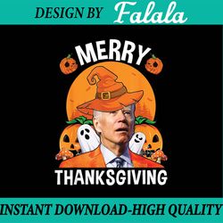 funny joe biden happy halloween merry thanksgiving , happy halloween png, pumpkin png, ghost png, sublimation designs