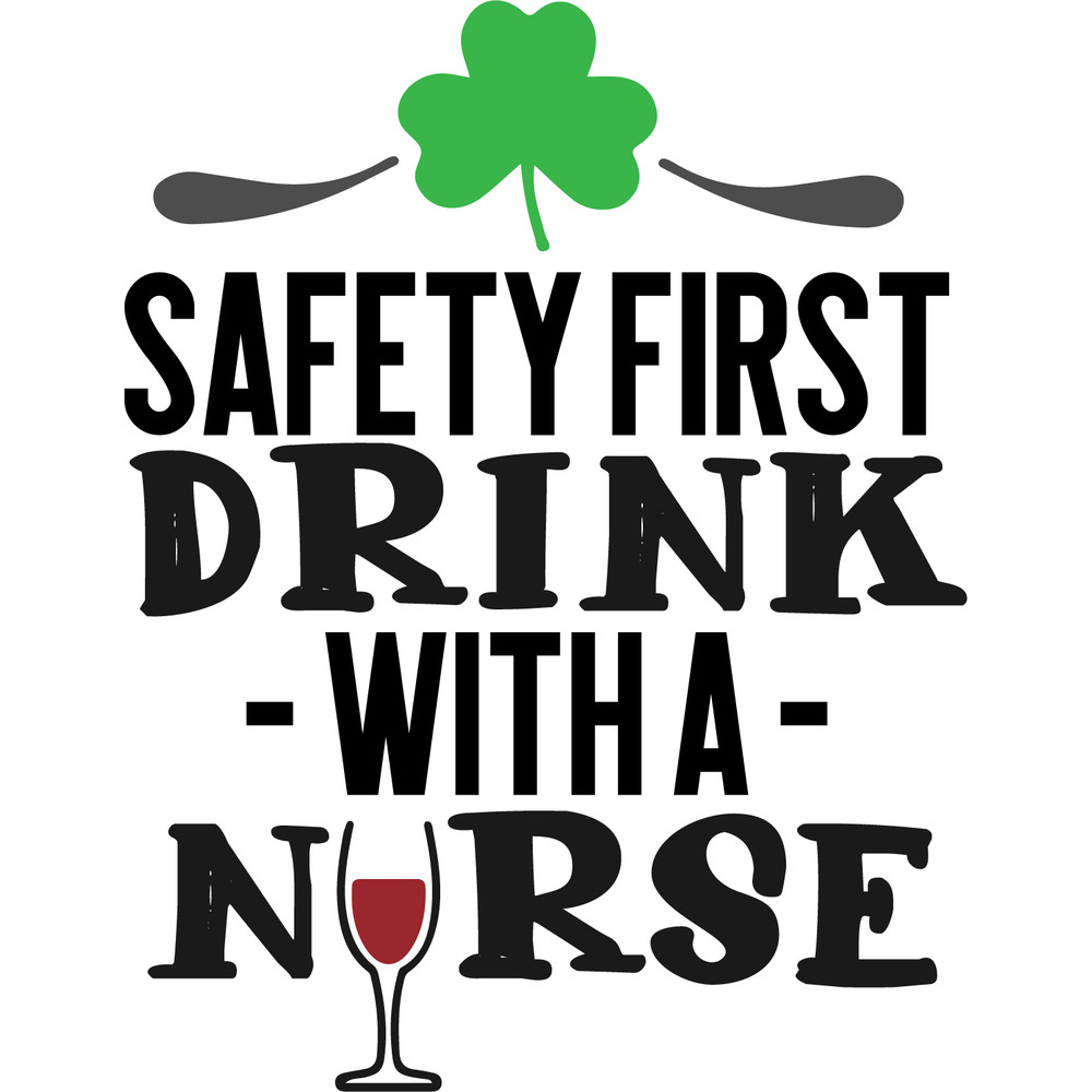 safety first drink with a nurse .png