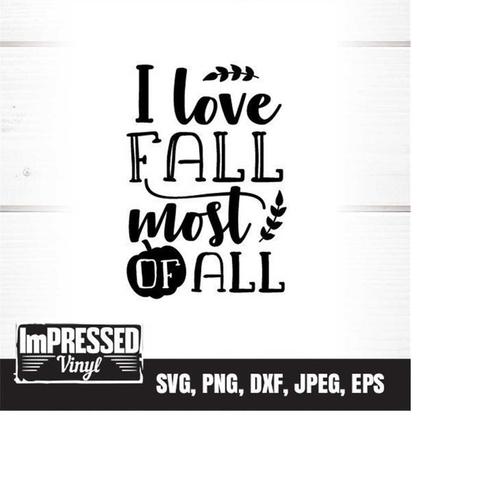 MR-2282023155931-i-love-fall-most-off-all-svg-instant-download-image-1.jpg