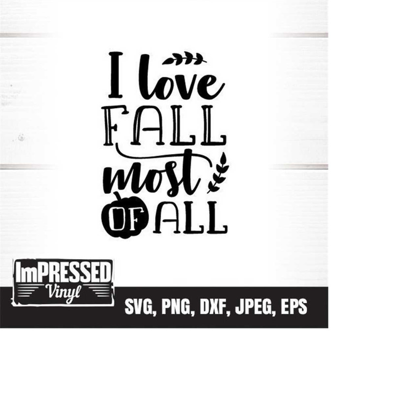 MR-2282023155931-i-love-fall-most-off-all-svg-instant-download-image-1.jpg