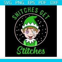 snitches get stitches svg, christmas svg, elf xmas snitches svg, get stitches svg, snow svg