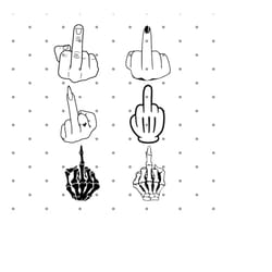 middle finger bundle svg, skeleton middle finger svg, fuck you svg, high quality designs, funny svg, instant downlaod