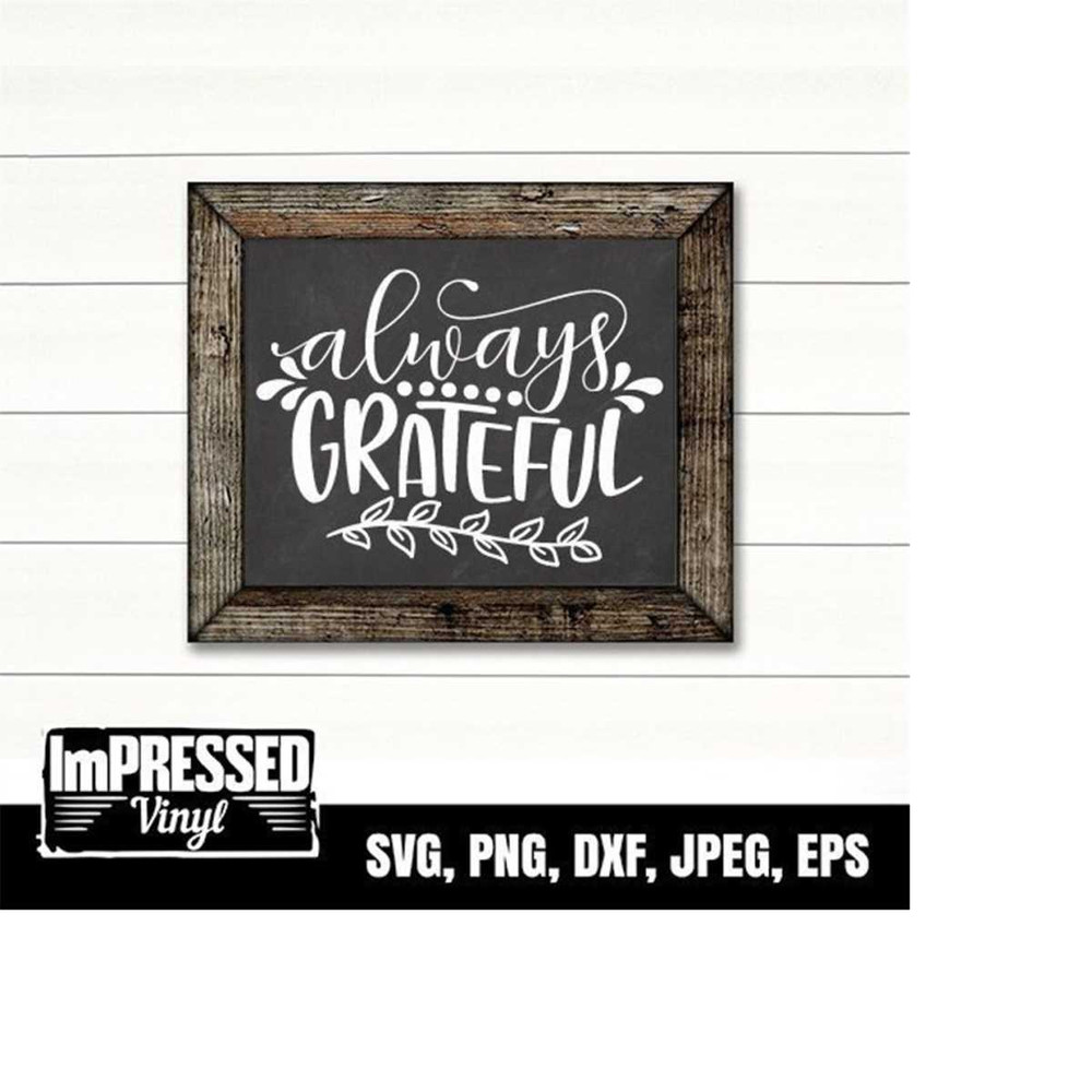 MR-228202316724-always-grateful-svg-instant-download-image-1.jpg