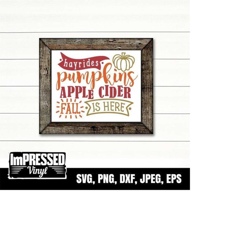 MR-2282023161059-hayrides-pumpkins-apple-cider-fall-is-here-svg-instant-image-1.jpg
