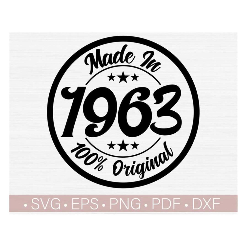 MR-228202316144-made-in-1963-svg-vintage-1963-svg-birthday-svgbirthday-image-1.jpg