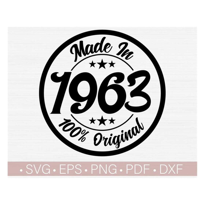 MR-228202316144-made-in-1963-svg-vintage-1963-svg-birthday-svgbirthday-image-1.jpg