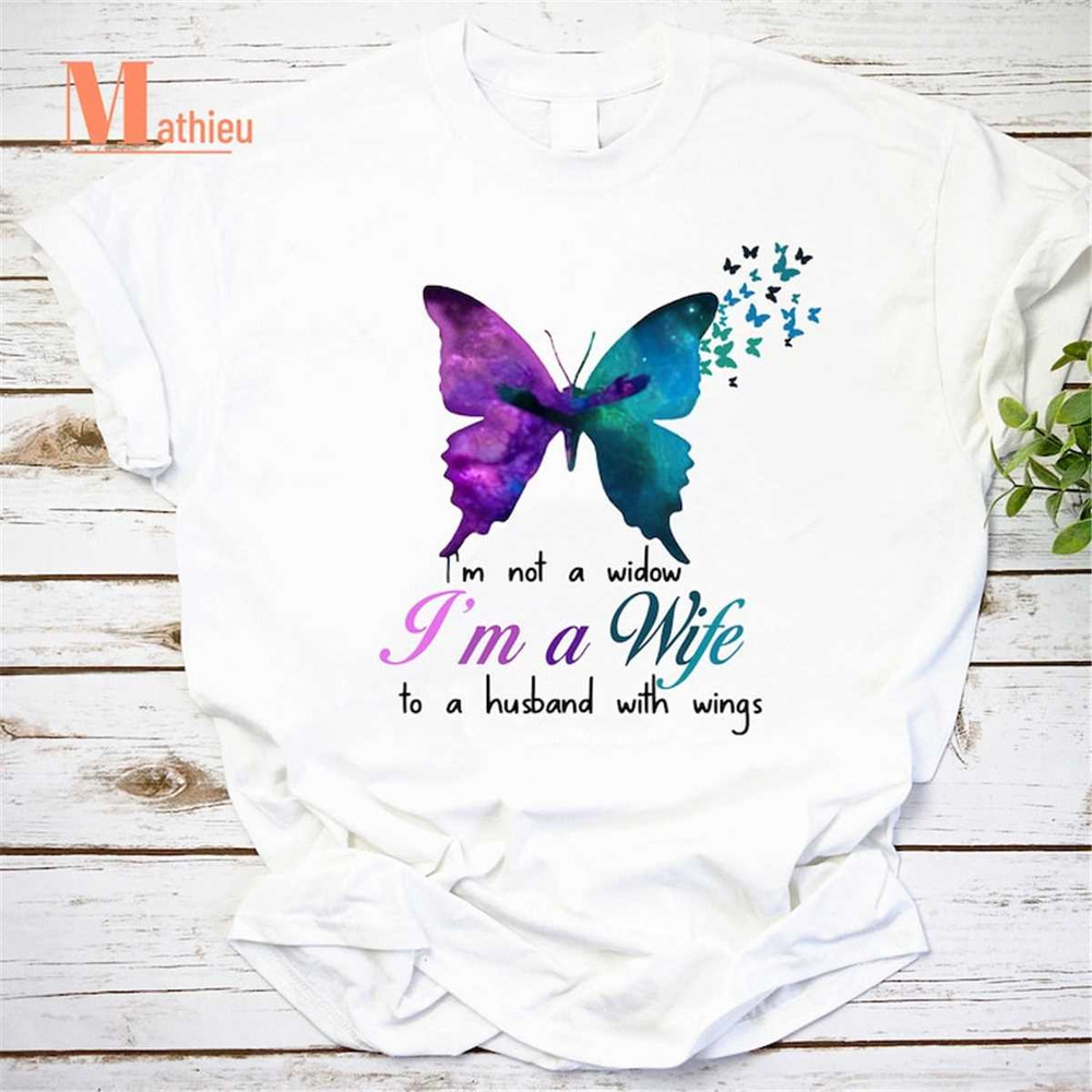 MR-2282023161812-butterfly-im-not-a-widow-im-a-wife-to-a-husband-with-image-1.jpg