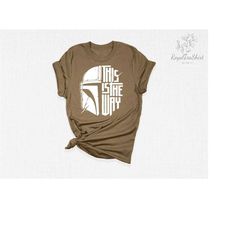 this is the way shirt, mandalorian this is the way shirt, star wars disney shirt, disney shirt, mandalorian shirt, star