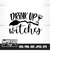 MR-2282023163825-drink-up-witches-svg-instant-download-image-1.jpg