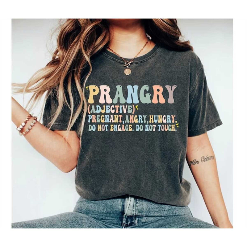 MR-2282023164010-prangry-t-shirtpregnancy-shirtbaby-announcementnew-mom-image-1.jpg
