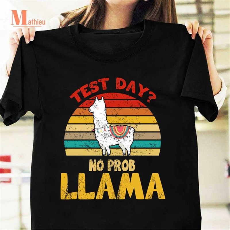 MR-2282023164310-test-day-no-prob-llama-teacher-exam-testing-vintage-t-shirt-image-1.jpg