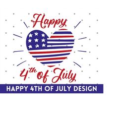 happy 4th of july svg, july 4th svg, america svg, fourth of july svg, usa flag svg, patriotic, independence day shirt, i